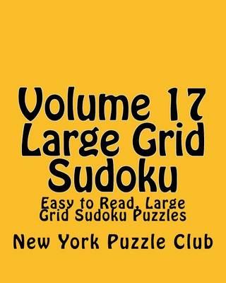 Book cover for Volume 17 Large Grid Sudoku