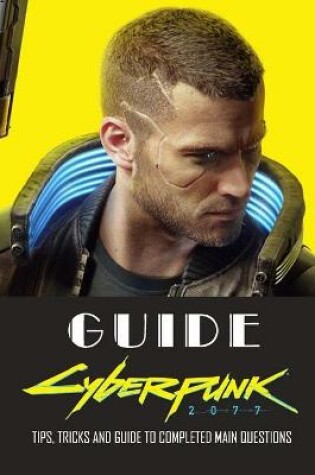 Cover of Cyberpunk 2077 Guide