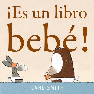 Book cover for ¡Es Un Libro Bebé!