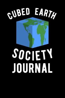 Book cover for Cubed Earth Society Journal