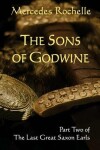 Book cover for The Sons of Godwine