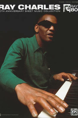 Cover of Ray Charles 80th Anniversary Sheet Music Collection