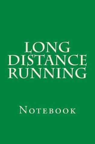 Cover of Long Distance Running