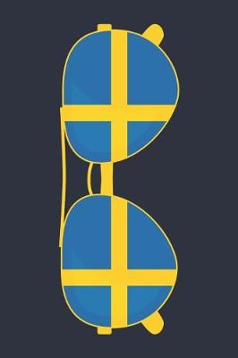 Book cover for Sweden Notebook 'Sweden Sunglasses' - Holiday Planner - Swedish Flag Diary - Sweden Travel Journal