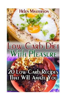 Book cover for Low Carb Diet with Pleasure