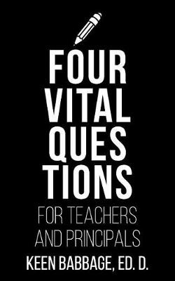 Book cover for Four Vital Questions for Teachers and Principals