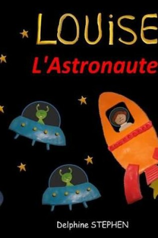 Cover of Louise l'Astronaute