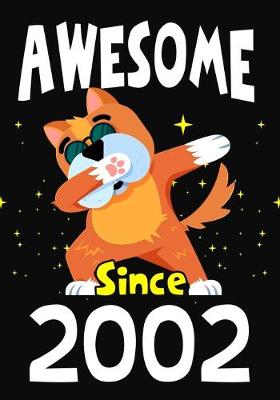 Book cover for Awesome Since 2002