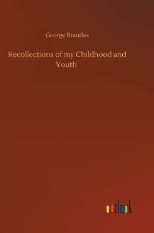 Cover of Recollections of my Childhood and Youth