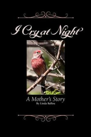 Cover of I Cry at Night