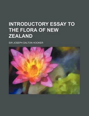 Book cover for Introductory Essay to the Flora of New Zealand