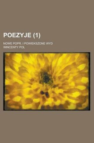 Cover of Poezyje; Nowe Popr. I Powiekszone Wyd (1 )