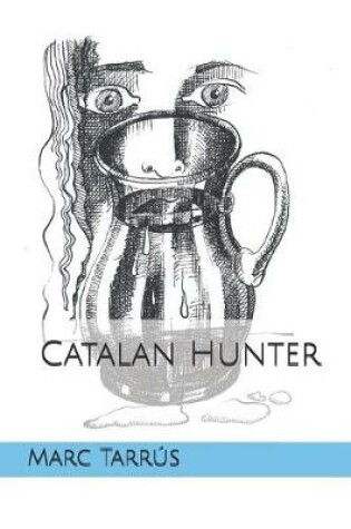 Cover of Catalan Hunter