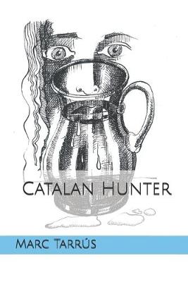 Book cover for Catalan Hunter