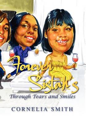 Book cover for Forever Sistah's Through Tears and Smiles