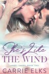 Book cover for She's Like The Wind