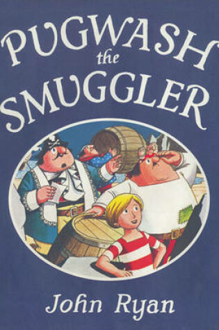 Cover of Pugwash the Smuggler