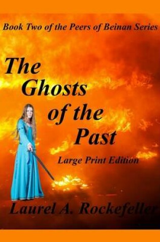 Cover of The Ghosts of the Past Large Print Edition