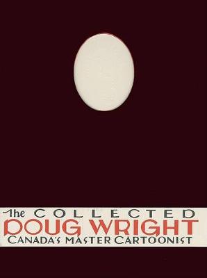 Book cover for The Collected Doug Wright