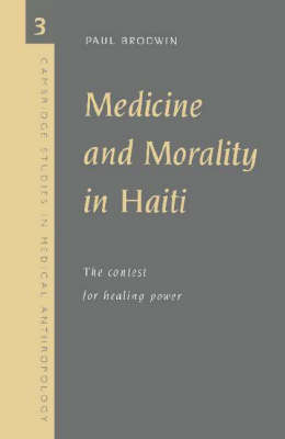 Cover of Medicine and Morality in Haiti