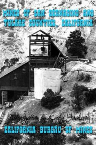 Cover of Mines of San Bernadino and Tulare Counties, California