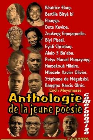 Cover of Anthologie de la jeune poesie camerounaise