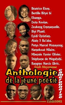 Book cover for Anthologie de la jeune poesie camerounaise