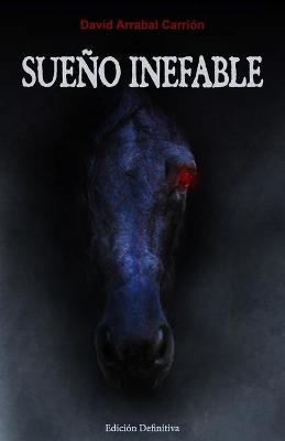 Book cover for Sueño inefable - Edición definitiva