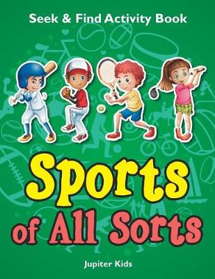 Book cover for Sports of All Sorts Seek & Find Activity Book