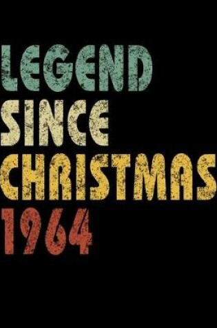 Cover of Legend Since Christmas 1964