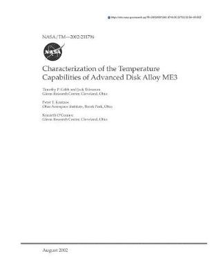 Book cover for Characterization of the Temperature Capabilities of Advanced Disk Alloy Me3