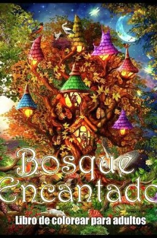 Cover of Bosque Encantado