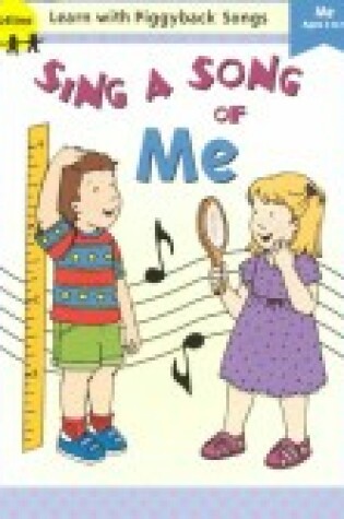 Cover of Sing a Song of Me