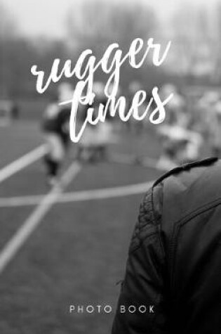 Cover of Rugger Times