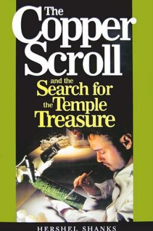 Cover of The Copper Scroll and the Search for the Temple Treasure