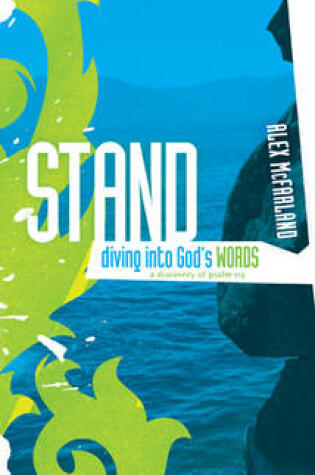 Cover of Stand: Diving Into God's Words
