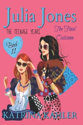 Cover of Julia Jones - The Teenage Years