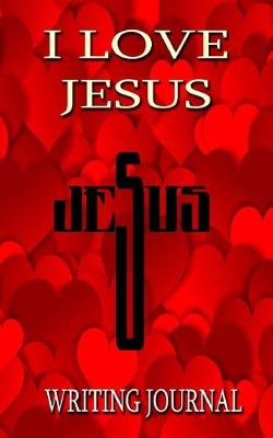 Book cover for I Love Jesus