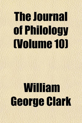 Book cover for The Journal of Philology (Volume 10)