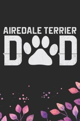 Cover of Airedale Terrier Dad
