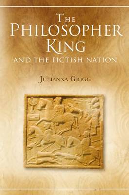 Book cover for The Philosopher King and the Pictish Nation