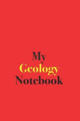 Cover of My Geology Notebook