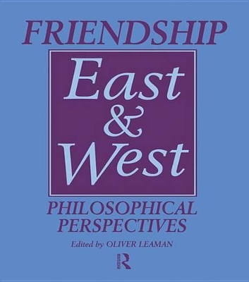 Book cover for Friendship East and West