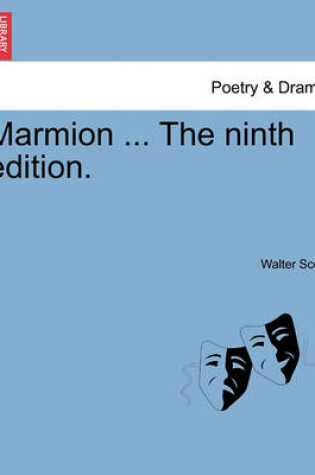 Cover of Marmion ... The ninth edition.