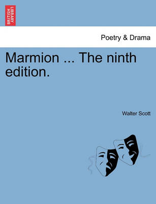 Book cover for Marmion ... The ninth edition.