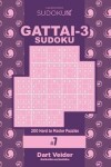 Book cover for Sudoku Gattai-3 - 200 Hard to Master Puzzles 9x9 (Volume 7)