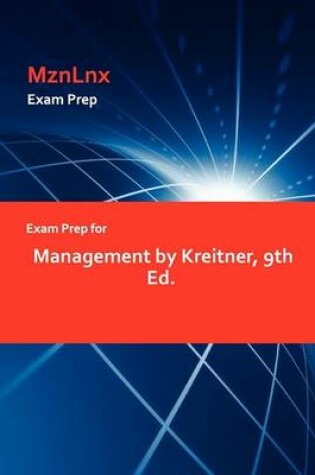 Cover of Exam Prep for Management by Kreitner, 9th Ed.