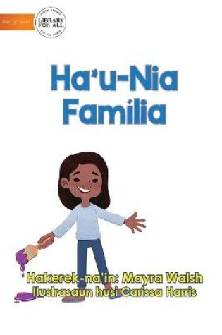 Cover of My Family - Ha'u-Nia Família