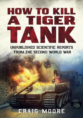 Book cover for How to Kill a Tiger Tank