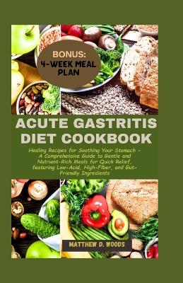 Book cover for Acute Gastritis Diet Cookbook